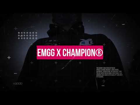 EMGG X CHAMPION Drop 8.13.21