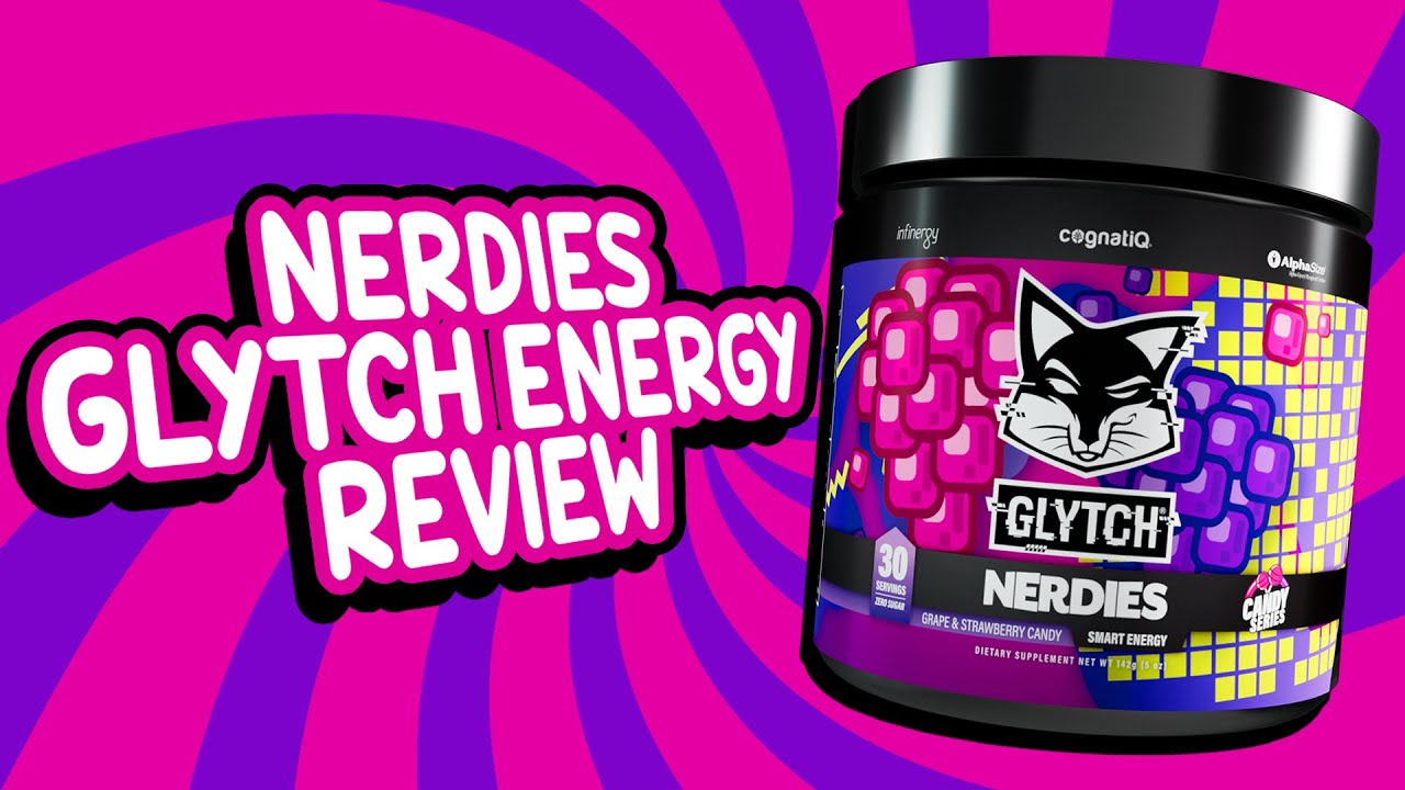 Glytch Energy: NERDIES 🍓🍇 [Flavor Review]