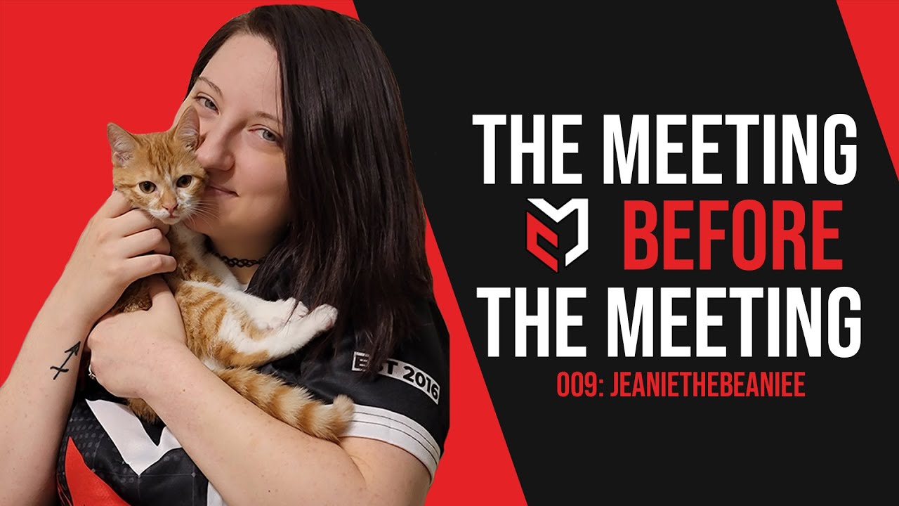 The Meeting before The Meeting Podcast 009 -  feat Jeaniebeaniee